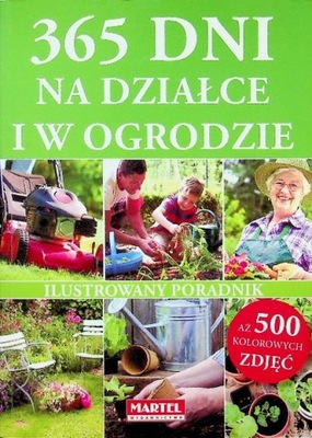 365 dni na działce i w ogrodzie