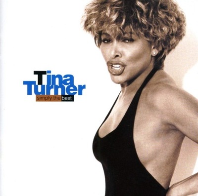 TINA TURNER Simply The Best CD