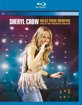 Koncert Sheryl Crow: Miles From Memphis płyta Blu-ray