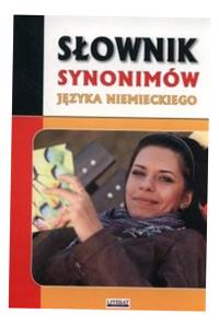 SŁOWNIK SYNONIMÓW JĘZYKA NIEMIECKIEGO