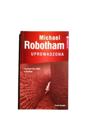 Uprowadzona Michael Robotham