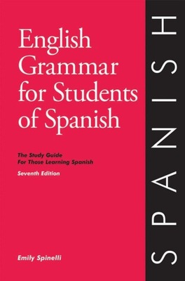 English Grammar for Students of Spanish