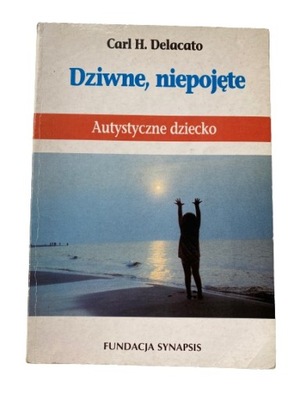 Dziwne, niepojęte - Delacato