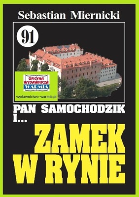 Pan Samochodzik i Zamek w Rynie - Miernicki tom 91