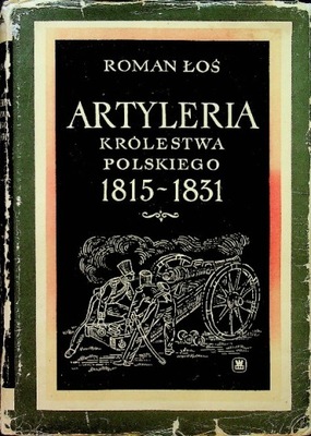 Artyleria Królestwa Polskiego 1815 1831