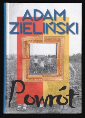 POWRÓT - Adam Zieliński