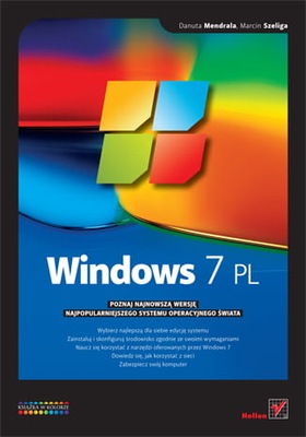 Windows 7PL. Poznaj najnowszą wersję najpopularnie