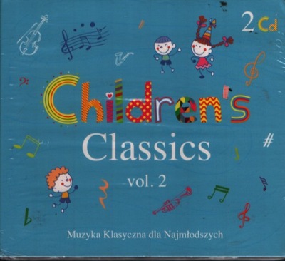 CHILDREN'S CLASSICS muzyka klasyczna dla najmłodszych VOL 2 CD