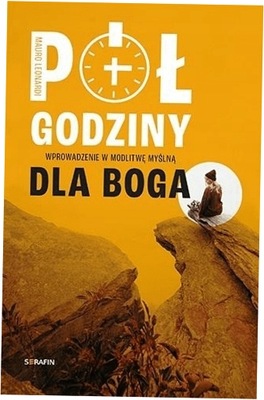 Pół godziny dla Boga - Mauro Leonardi