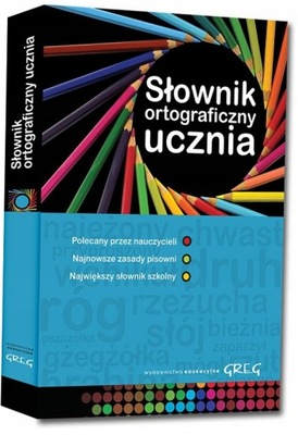 Słownik ortograficzny ucznia Greg