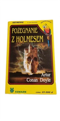 Pożegnanie z Holmesem - Arthur Conan Doyle