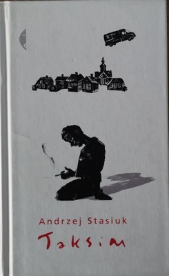 Andrzej Stasiuk. Taksim. Autograf !!!