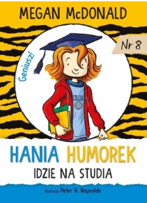 Hania Humorek idzie na studia