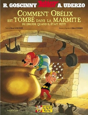 Asterix - Comment Obelix est tombe dans la marmite