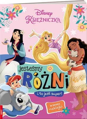 Disney Księżniczki. Jesteśmy różni i to jest super Ameet 505382