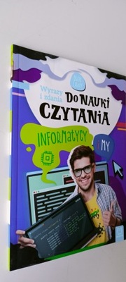 Informatycy i my. Wyrazy i zdania do nauki czytania.