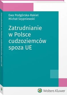 Ebook | Zatrudnianie w Polsce cudzoziemców spoza UE -