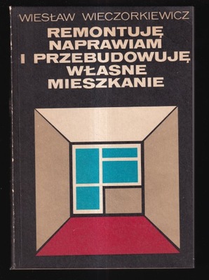 REMONTUJĘ NAPRAWIAM I PRZEBUDOWUJĘ WŁASNE