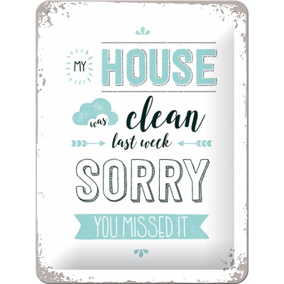 TABLICA ПОДАРОК PLAKAT 15X20 MY HOUSE WAS CLEAN фото