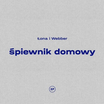ŁONA/WEBER - ŚPIEWNIK DOMOWY CD