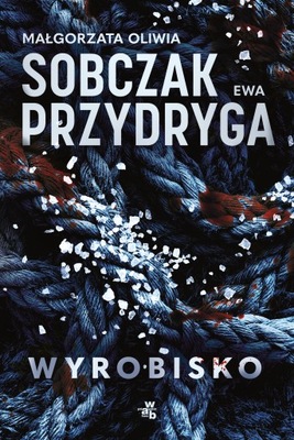Wyrobisko - Sobczak/Przydryga /WAB/