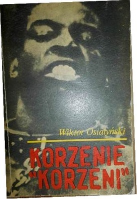 Korzenie korzeni - Wiktor Osiatyński