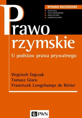 Dajczak Prawo rzymskie U podstaw prawa prywatnego