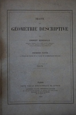 TRAITE de GEOMETRIE DESCRIPTIVE SĄGAYŁE SONGAYLO