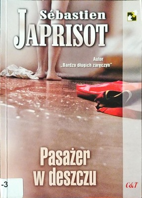 Pasażer w deszczu Sebastien Japrisot