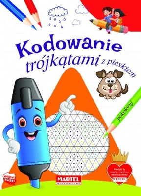 Kodowanie trójkątami z pieskiem. Zagadki