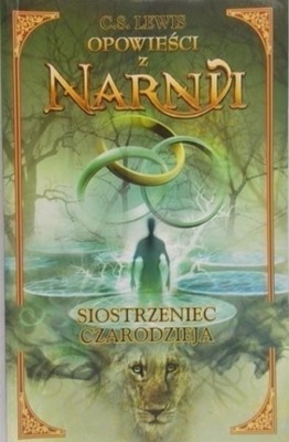 Opowieści z Narnii Siostrzeniec czarodzieja