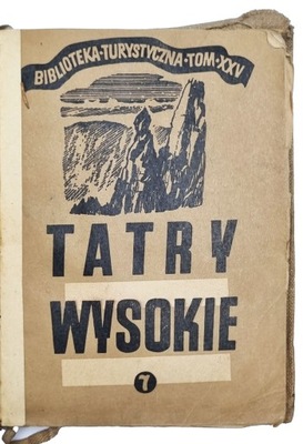Witold H. Paryski - Przewodnik taternicki. Tatry Wysokie nr. 7