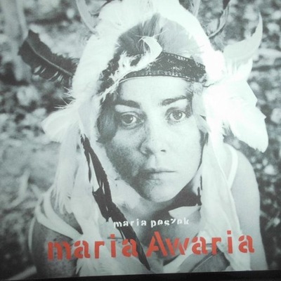 Maria Awaria - Maria Peszek