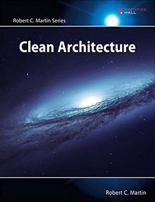 Clean Architecture: A Craftsman s Guide to