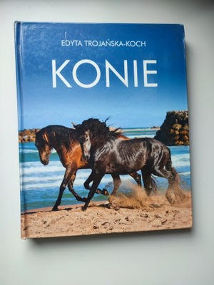 Konie Edyta Trojańska-Koch