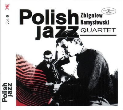 CD: ZBIGNIEW NAMYSŁOWSKI QUINTET - POLISH JAZZ vol. 6