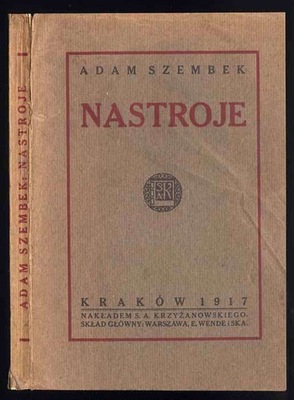 Szembek A.: Nastroje 1917 zbiór wierszy dedykacja