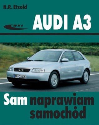 AUDI A3 SAM NAPRAWIAM od 06/1996 do 04/2003 folia