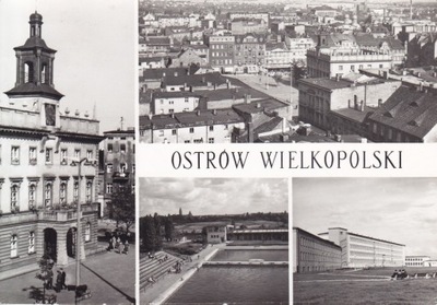 OSTRÓW WIELKOPOLSKI - RATUSZ - PANORAMA - BASEN KĄPIELOWY - SZPITAL