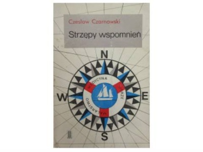 Strzępy wspomnień. Szkice autobiograficzne -