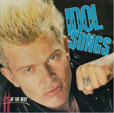 Billy Idol Songs 11 Of The Best UK CD