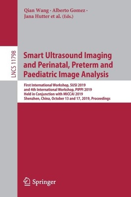 Smart Ultrasound Imaging and Perinatal, Preterm