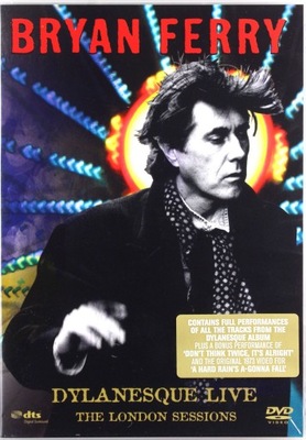 BRYAN FERRY: DYLANESQUE LIVE [DVD]