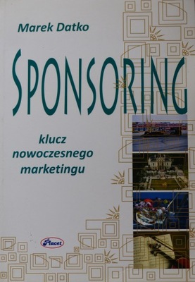 Datko - Sponsoring Klucz nowoczesnego marketingu