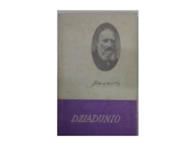 Dziadunio - J.I.Kraszewski