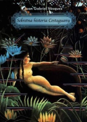 Sekretna historia Costaguany