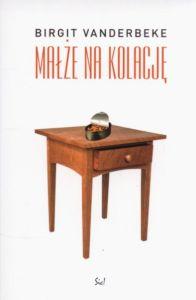 MAŁŻE NA KOLACJĘ Brigit Vanderbeke