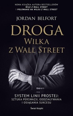 DROGA WILKA Z WALL STREET JORDAN BELFORT