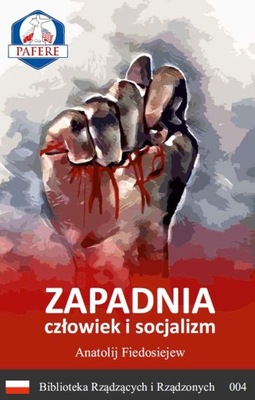 Zapadnia - człowiek i socjalizm