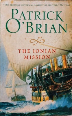 PATRICK O'BRIAN - THE IONIAN MISSION